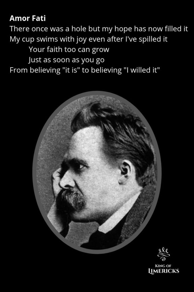 Nietzsche limerick amor fati